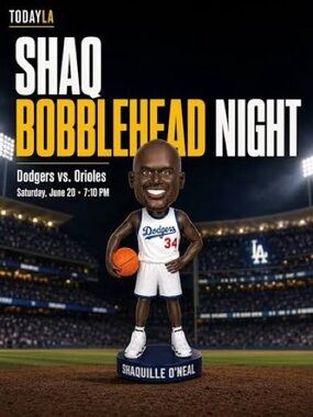 Shaquille O'Neal Shaq Dodgers Bobblehead 6/20/26 SGA